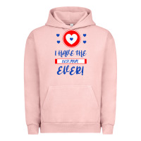 Pigment Salmon I Have The Best Mom Ever Urban Hoodie - Bettercallsaul