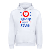 White I Have The Best Mom Ever Urban Hoodie - Bettercallsaul