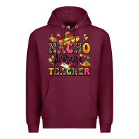Burgundy nacho average teacher Premium Hoodie - LillyAllenDesigns