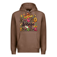 Chestnut nacho average teacher Premium Hoodie - LillyAllenDesigns
