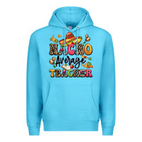 Ocean Blue nacho average teacher Premium Hoodie - LillyAllenDesigns
