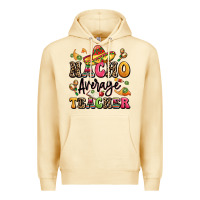 Pina Colada nacho average teacher Premium Hoodie - LillyAllenDesigns