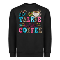 Black no talkie before coffee Heavyweight Sweatshirt - Zillion Design Studio