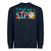 Navy i don't give a sip Heavyweight Sweatshirt - Zillion Design Studio