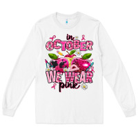 White in october we wear pink teachers Long Sleeve Tee - AdoDesignShop