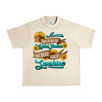 She Was A Wild Flower In Love With The Sunshine Urban Heavy Tee | Teevron