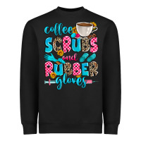 Black coffee scrubs and rubber gloves Heavyweight Sweatshirt - Zillion Design Studio