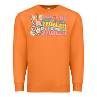 Carrot dont be part of the problem Premium Sweatshirt - MaliasSmallBusiness