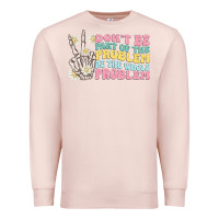 Pale Pink dont be part of the problem Premium Sweatshirt - MaliasSmallBusiness