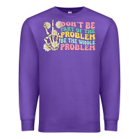 Purple dont be part of the problem Premium Sweatshirt - MaliasSmallBusiness