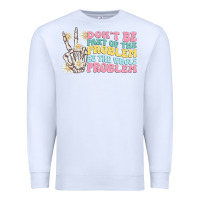White dont be part of the problem Premium Sweatshirt - MaliasSmallBusiness