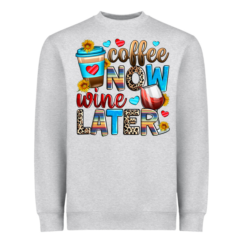 Coffee Now Wine Later Heavyweight Sweatshirt by Zillion Design Studio | Teevron
