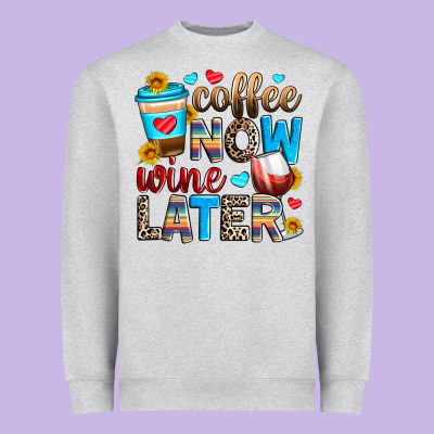 Coffee Now Wine Later Heavyweight Sweatshirt Designed By Zillion Design Studio