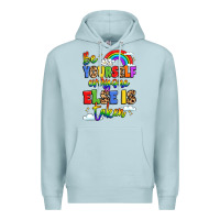 Blue Mist be yourself everyone else in taken Premium Hoodie - LillyAllenDesigns
