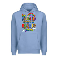 Colony Blue be yourself everyone else in taken Premium Hoodie - LillyAllenDesigns