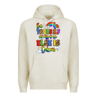 Oatmeal Heather be yourself everyone else in taken Premium Hoodie - LillyAllenDesigns