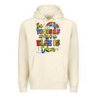 Sandshell be yourself everyone else in taken Premium Hoodie - LillyAllenDesigns