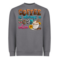 Storm coffee is always good idea Heavyweight Sweatshirt - Zillion Design Studio