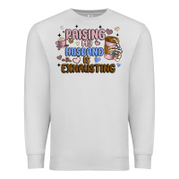 Dove Grey raising my husband is exhausting Premium Sweatshirt - MaliasSmallBusiness