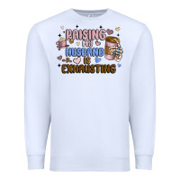 White raising my husband is exhausting Premium Sweatshirt - MaliasSmallBusiness