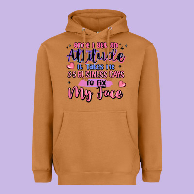 Once I Get An Attitude Heavyweight Hoodie Designed By Maliassmallbusiness