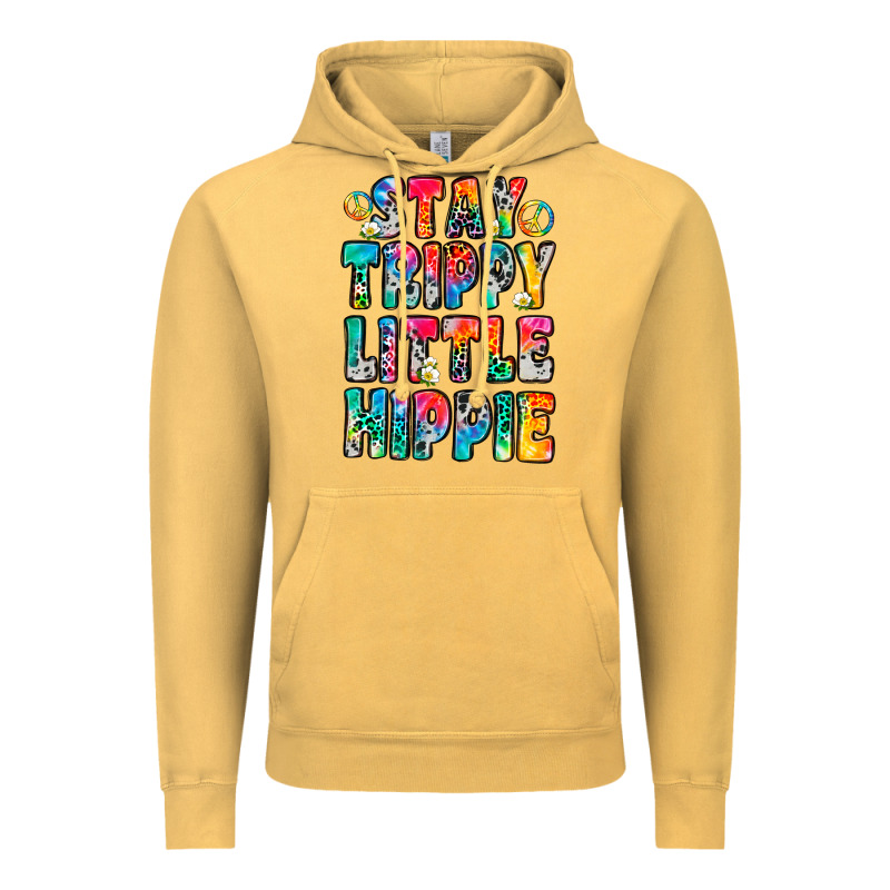 Stay Trippy Little Hippie Vintage Hoodie by Zillion Design Studio | Teevron