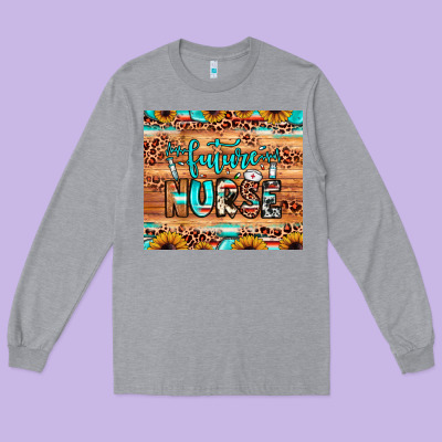 Future Nurse Long Sleeve Tee Designed By Jahusdesignshop