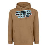 Toasted Coconut physically here mentally at home with my dog Heavyweight Hoodie - MaliasSmallBusiness