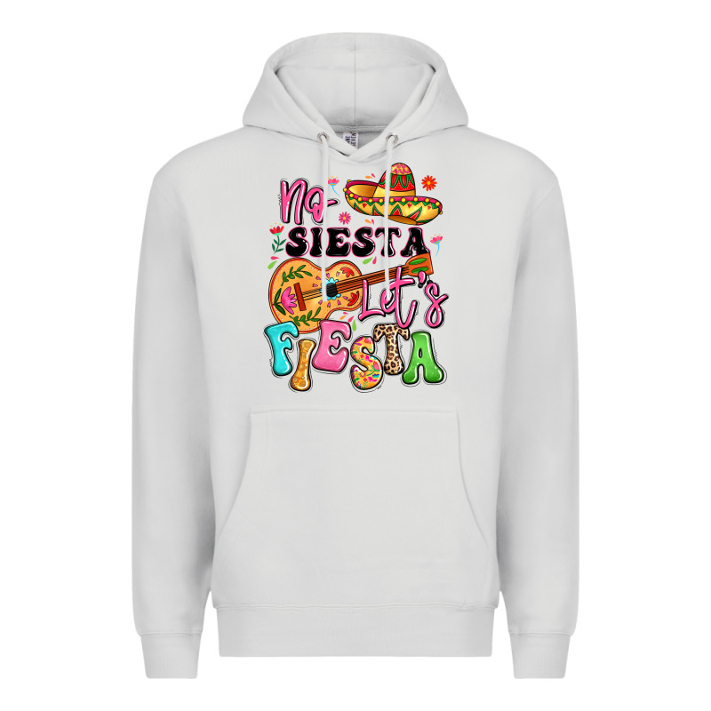 No Siesta Let's Fiesta Premium Hoodie by LillyAllenDesigns | Teevron