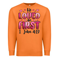 Carrot he loved us first 1 john 4 19 Premium Sweatshirt - MaliasSmallBusiness