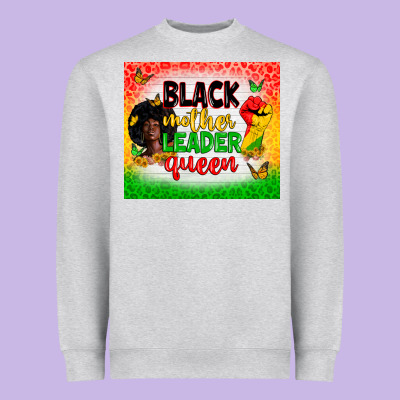 Black Mother Leader Heavyweight Sweatshirt Designed By Zillion Design Studio