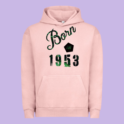 Born In 1953 Urban Hoodie Designed By Bettercallsaul