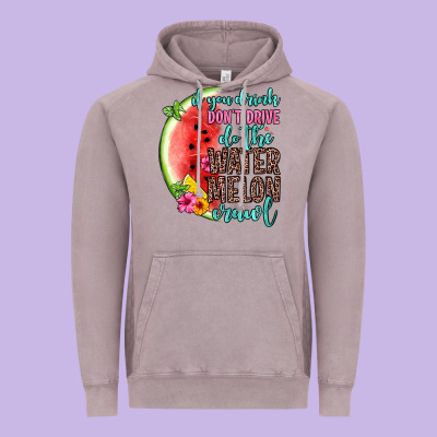 If You Drink Don T Drive Do The Watermelon Crawl Vintage Hoodie Designed By Zillion Design Studio