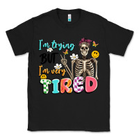 Black im trying but im very tired Classic Tee - Artiststas