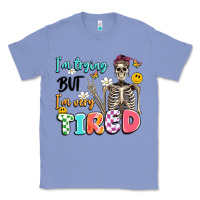 Colony Blue im trying but im very tired Classic Tee - Artiststas