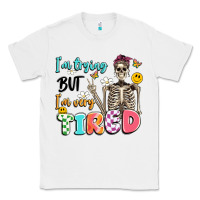 White im trying but im very tired Classic Tee - Artiststas