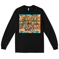 Black be the light matthew 5 14 Long Sleeve Tee - JahusDesignShop