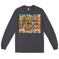 Smoke be the light matthew 5 14 Long Sleeve Tee - JahusDesignShop