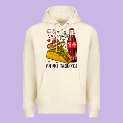 Tu Eres La Coquita Pa Mis Taquitos Premium Hoodie Designed By Lillyallendesigns