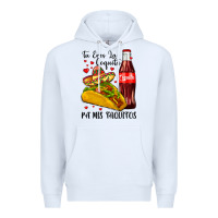 White tu eres la coquita pa mis taquitos Premium Hoodie - LillyAllenDesigns