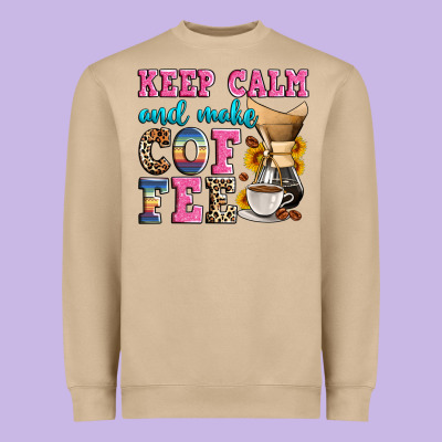 Keep Calm And Make Coffee Heavyweight Sweatshirt Designed By Zillion Design Studio