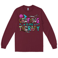 Burgundy crafting is my therapy Long Sleeve Tee - AdoDesignShop