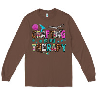 Chestnut crafting is my therapy Long Sleeve Tee - AdoDesignShop