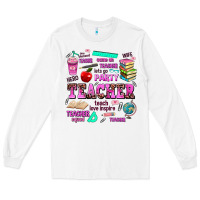 White come on teacher lets go party Long Sleeve Tee - AdoDesignShop