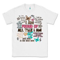 White i am proud of all that i am Classic Tee - Artiststas