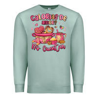 Seafoam calorias de amor no cuentan mexican valentines day Premium Sweatshirt - MaliasSmallBusiness