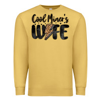 Cool Miner S Wife Premium Sweatshirt | Teevron