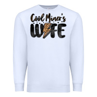 White cool miner s wife Premium Sweatshirt - MaliasSmallBusiness