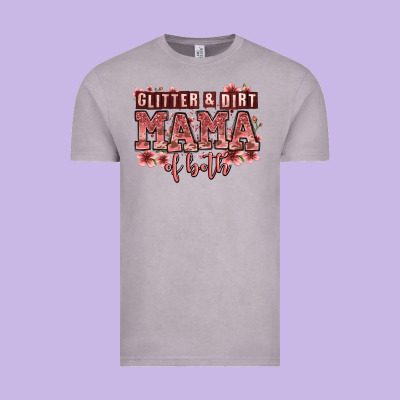 Glitter And Dirt Mama Of Both Girls Vintage Tee Designed By Zillion Design Studio