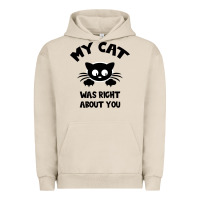Pigment French Oak My Cat Was Right About You Urban Hoodie - Bettercallsaul